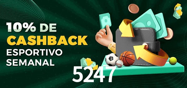 10% de bônus de cashback na 5247